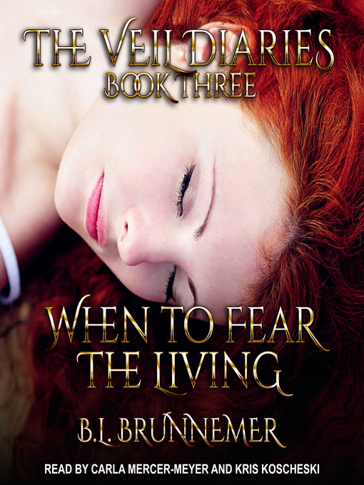 Title details for When to Fear the Living by B.L. Brunnemer - Available